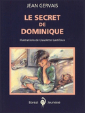 Secret de Dominique (Le)